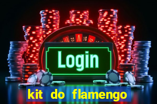 kit do flamengo para dls 19